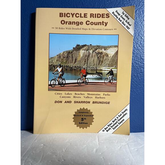 Bicycle Rides: Orange County, Fifth Edition - Book by Don Brundige - Picture 1 of 8